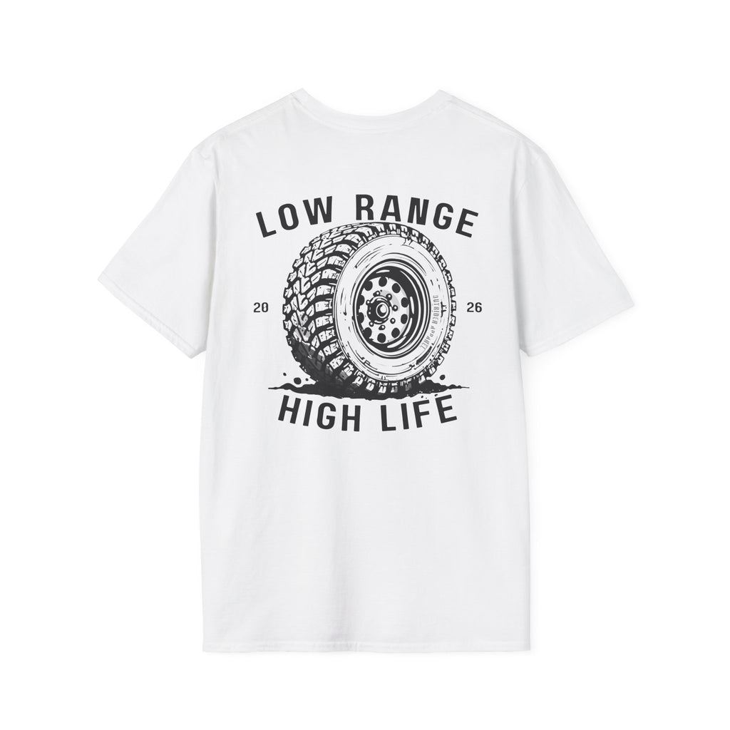 Low Range High Life Tee